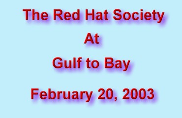 Red Hat Society 02-20-2003 - Photo by Linda King -
 Slide 1